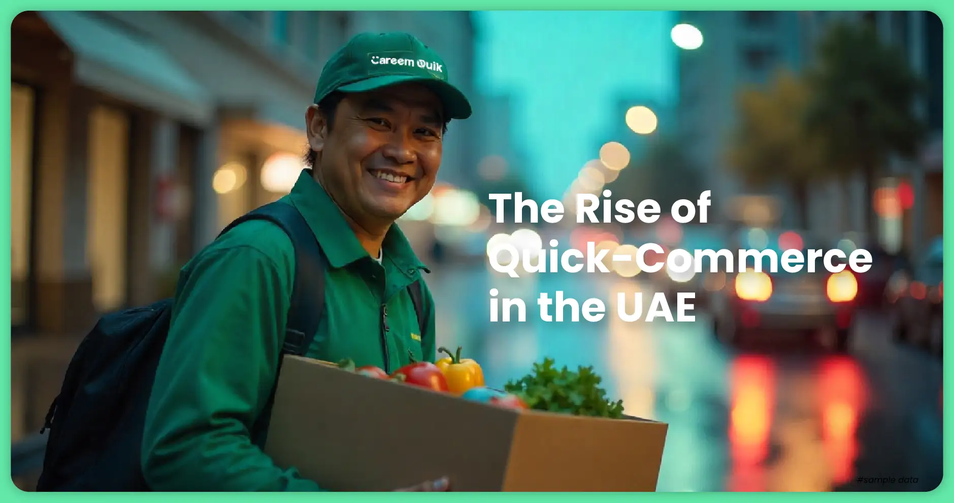 The Rise of Quick-Commerce in the UAE